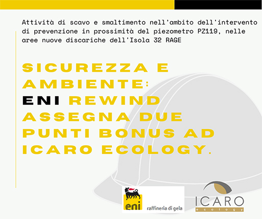 Safety and environment: ENI Rewind assigns two bonus points to Icaro Ecology.